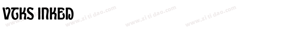 VTKS INKED字体转换